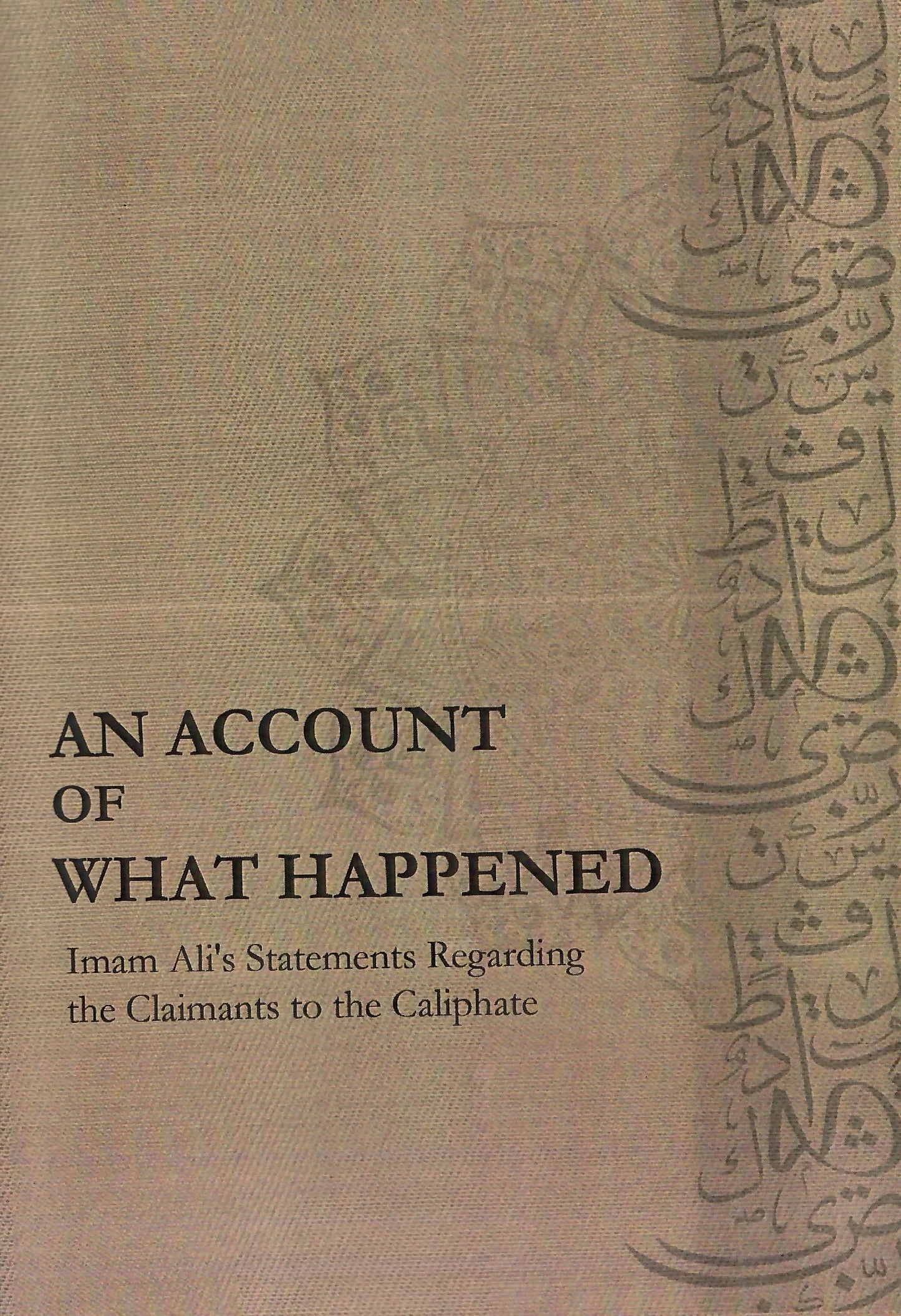 An Account of What Happened