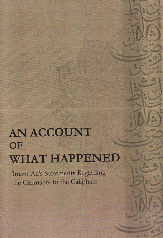 An Account of What Happened