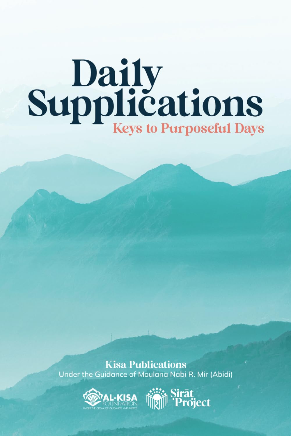 Daily Supplications Keys to Purposeful Days