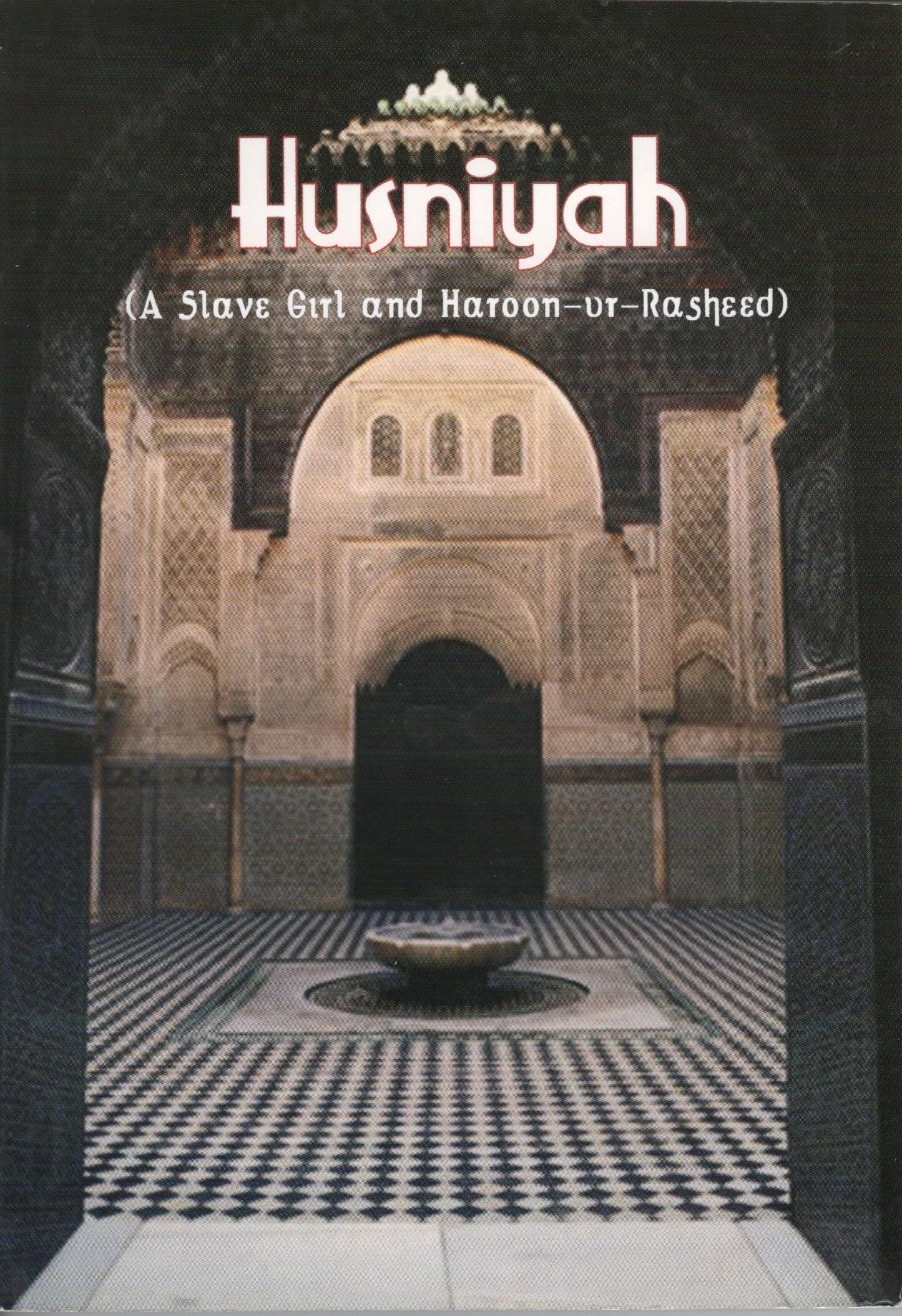 Husniyah : A Slave Girl