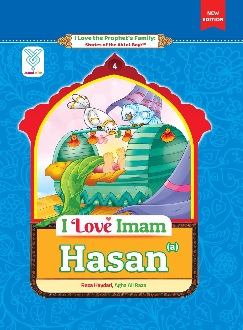 I Love Imam Hasan: Stories of the Prophet's Family - Book 4