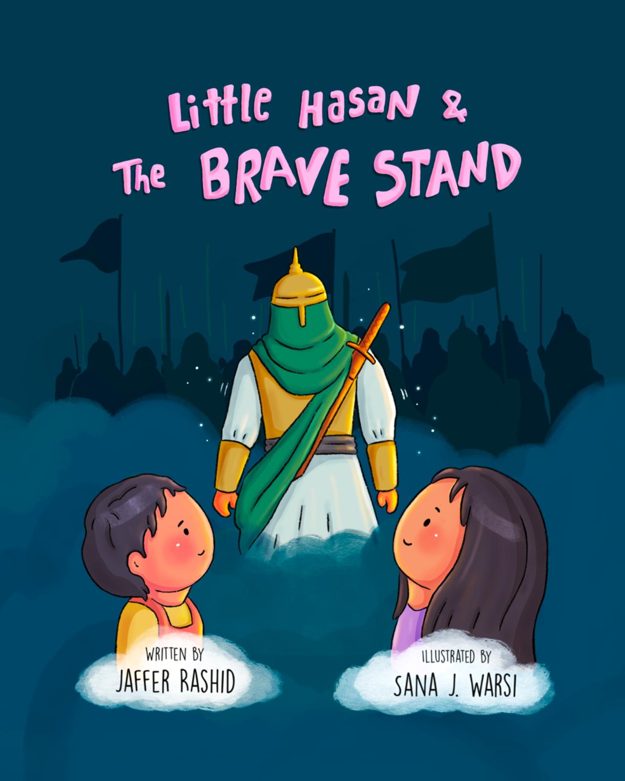 Little Hasan and The Brave Stand
