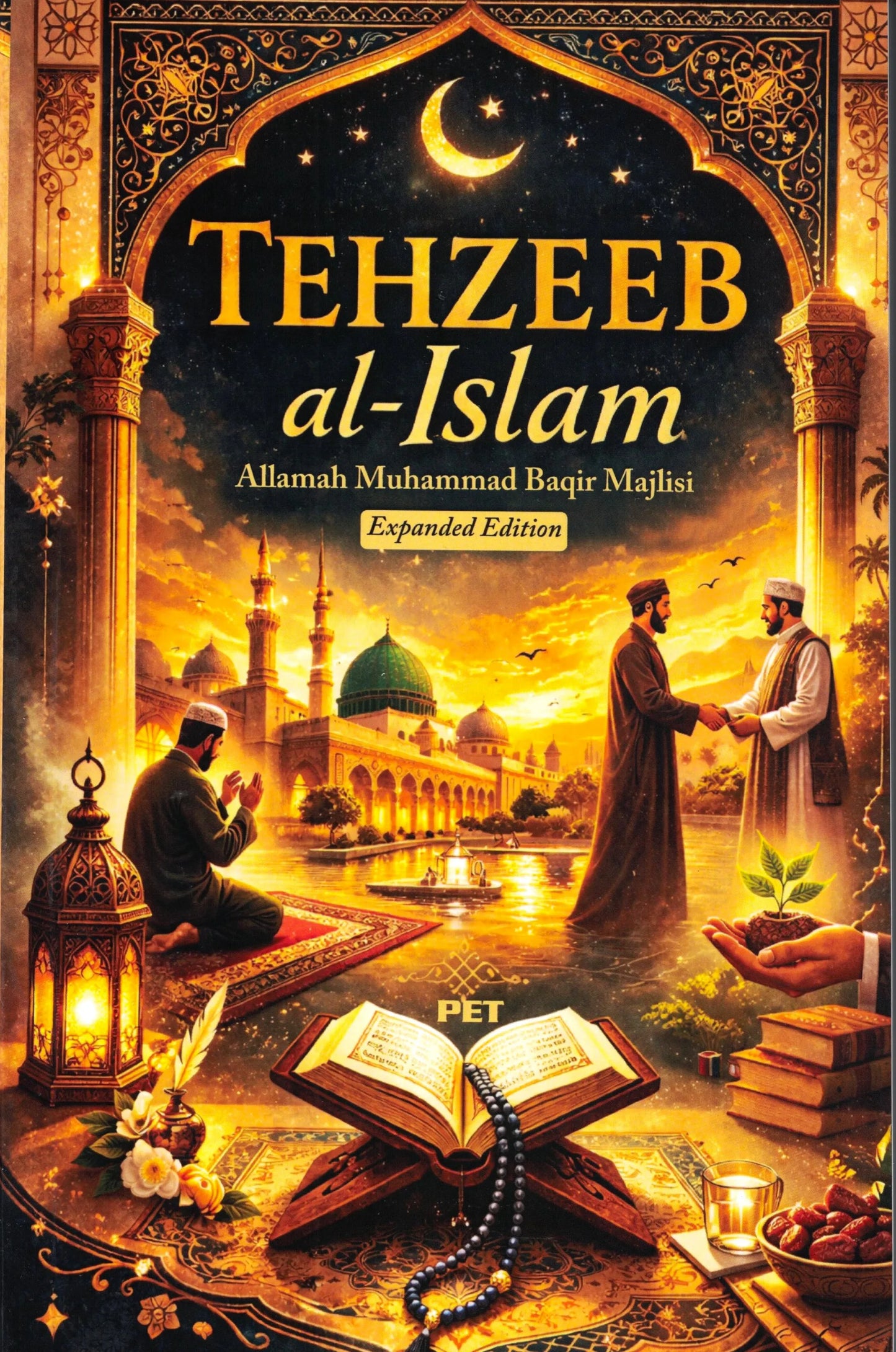 Tehzeeb-al-Islam- Expanded Edition (Paperback)