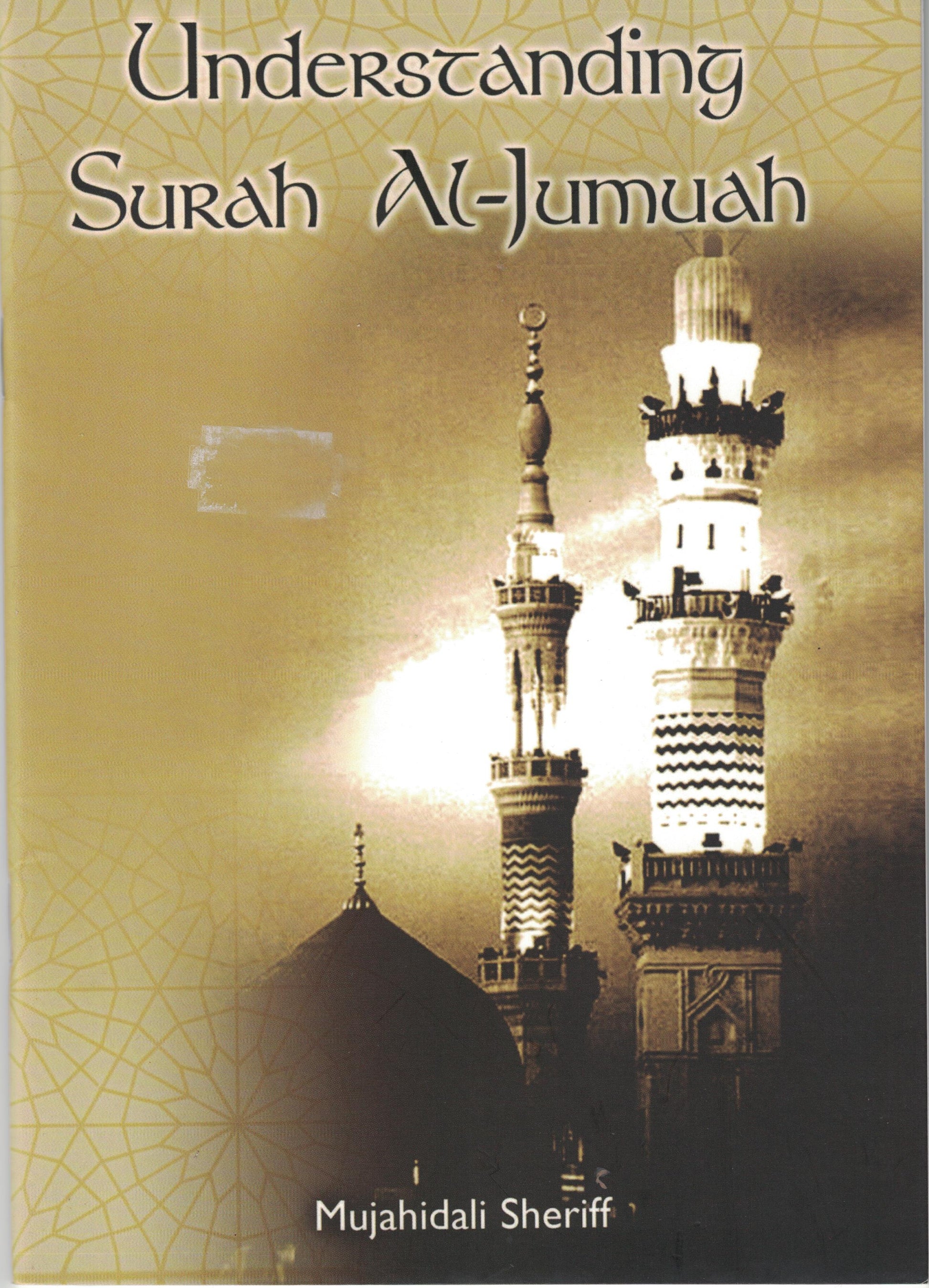 Understanding Surah Al-Jumuah