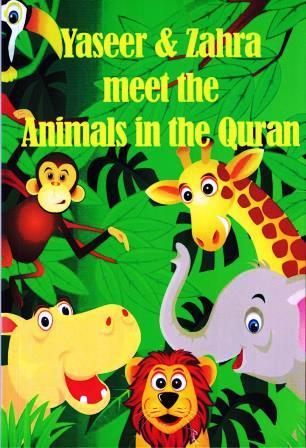 Yaseer And Zahra Meet The Animals In The Quran
