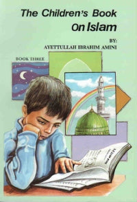 The Childrens Book on Islam