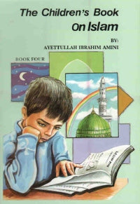 The Childrens Book on Islam