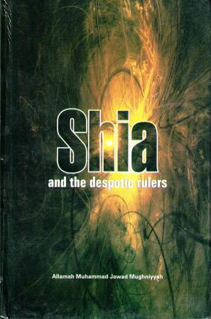 Shias and the Despotic Rulers