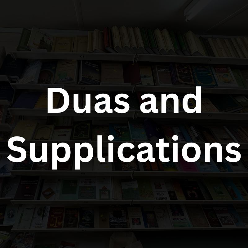 Duas and Supplications