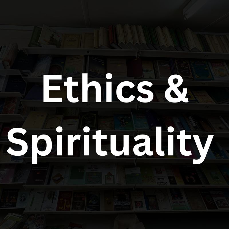 Ethics and Spirituality