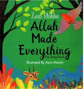 Allah Made Everything
