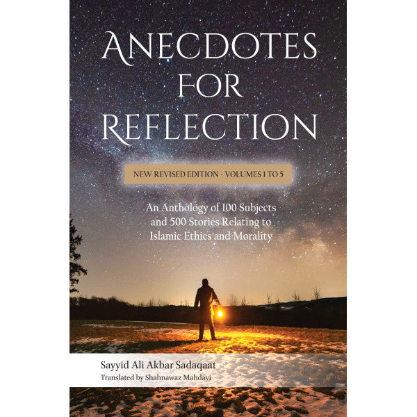 Anecdotes for Reflection - New Revised Edition - Volumes 1 to 5