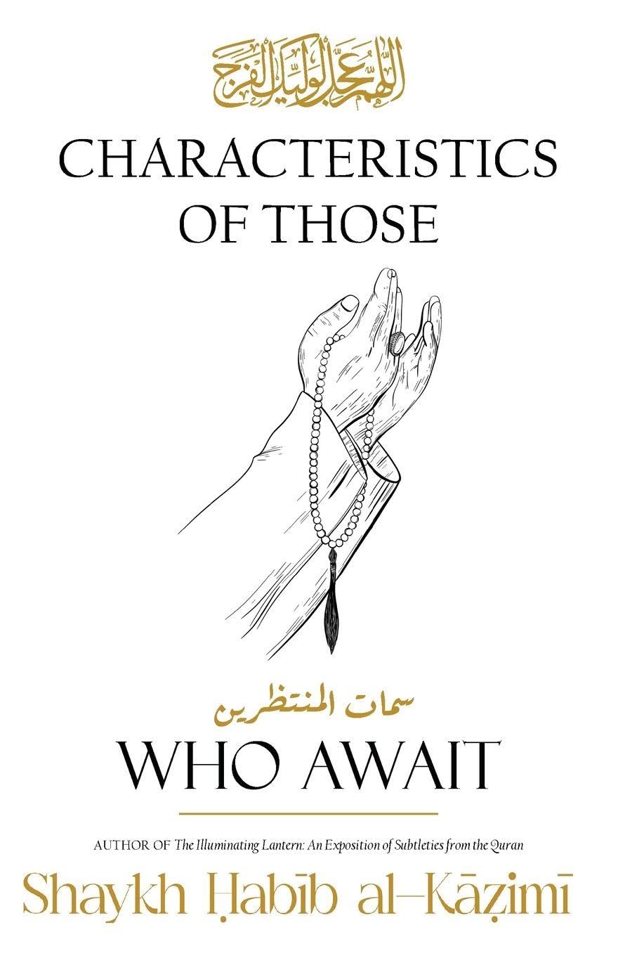 Characteristics of Those Who Await