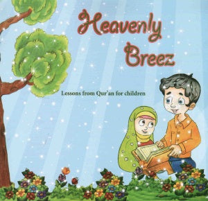 Heavenly Breeze - Lesson from Quran for Children