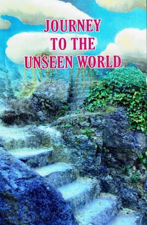 Journey to the Unseen World