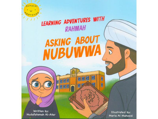 Learning Adventure with Rahma - Asking about Nubuwwa