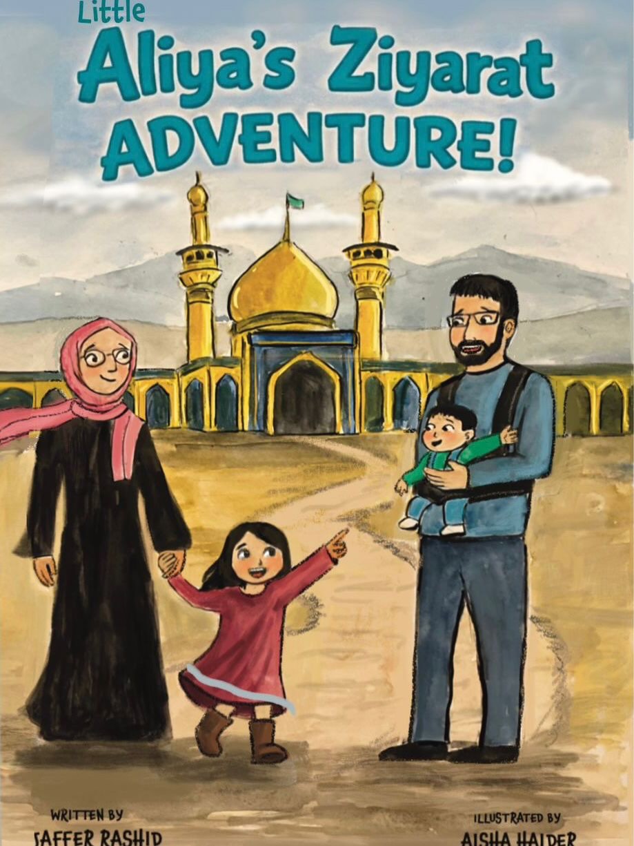 Little Aliya's Ziyarat Adventure