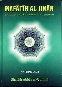 Mafatih Al-Jinan Volumes 1-2 ( Keys to the Garden of Paradise) Hardcover