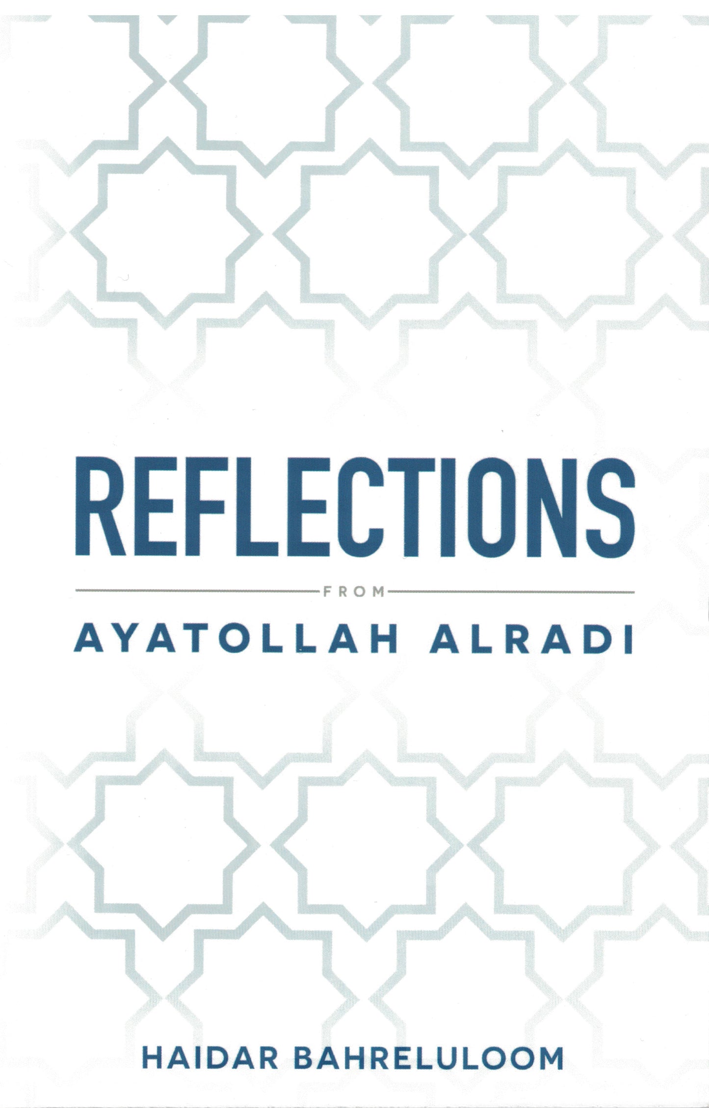 Reflections by Ayatollah Al-Radi