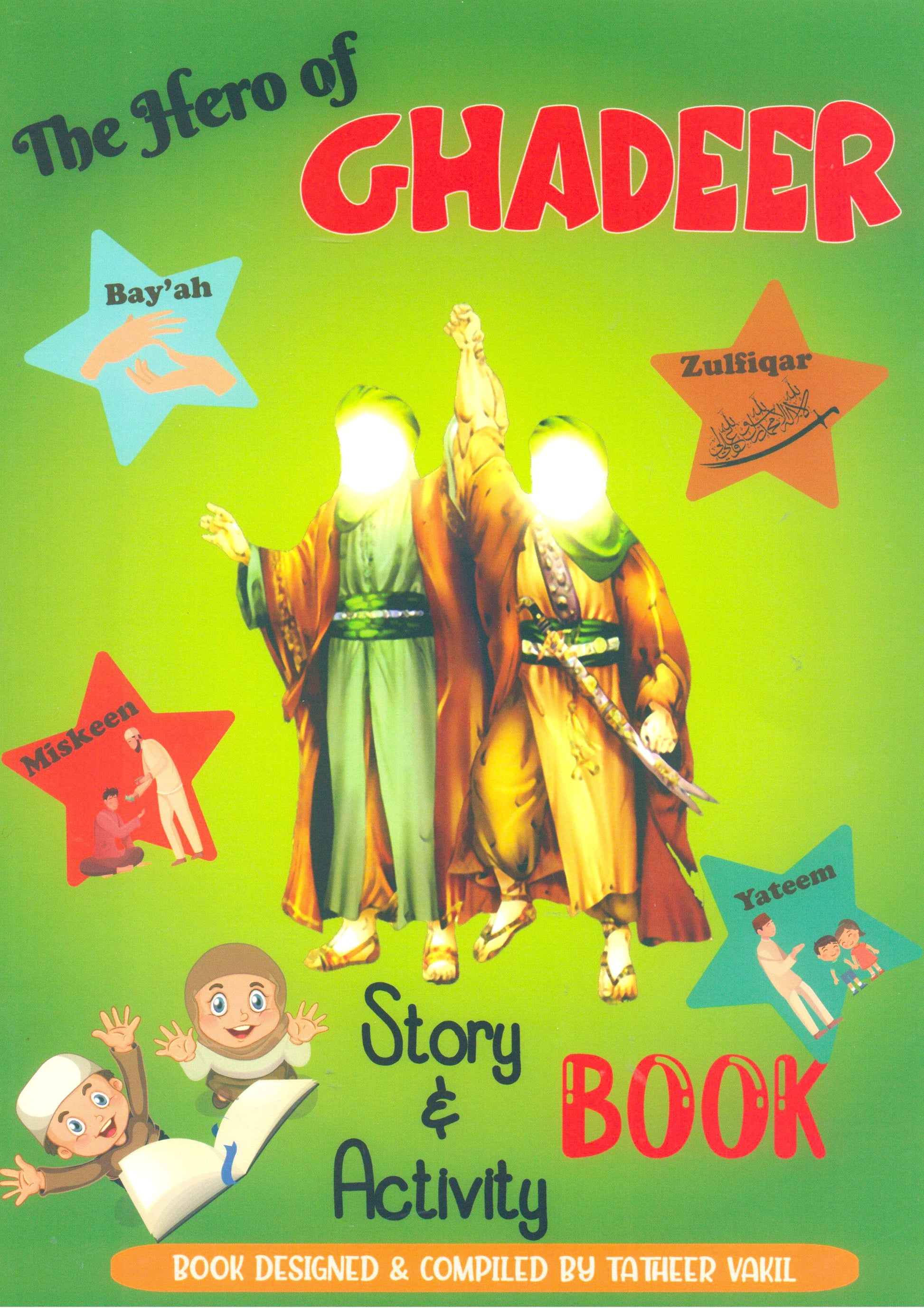 The Hero of Ghadeer Story and Activity Book