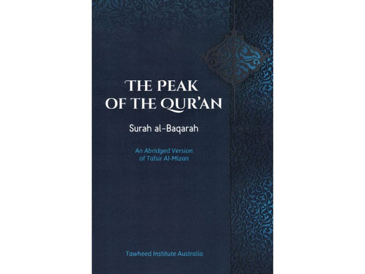 The Peak Of The Quran - Sura al Baqaraah