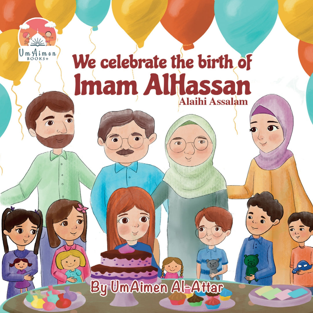 We Celebrate the Birth of Imam Al Hassan (as) -