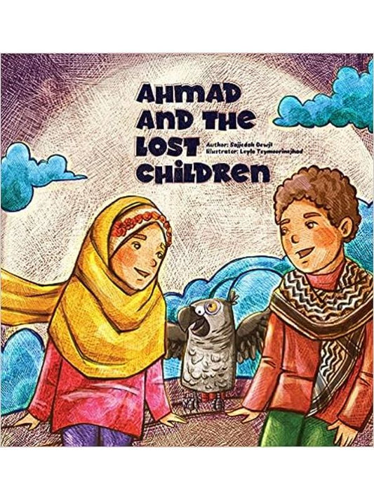 Ahmad and the Lost Children