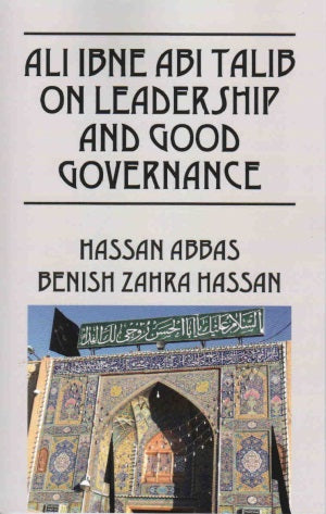 Ali ibn Abi Talib on Leadership and Good Governance