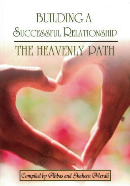 Building a Successful Relationship The Heavenly Path