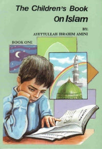 The Childrens Book on Islam