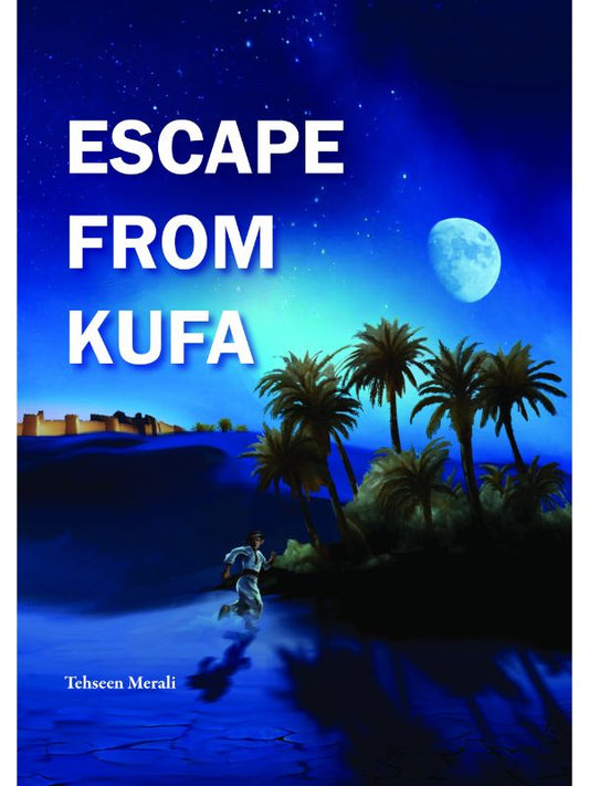 Escape From Kufa