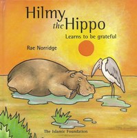 Hilmy The Hippo Learns To Be Grateful