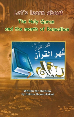 Let's learn about The Holy Quran and the Month of Ramadan