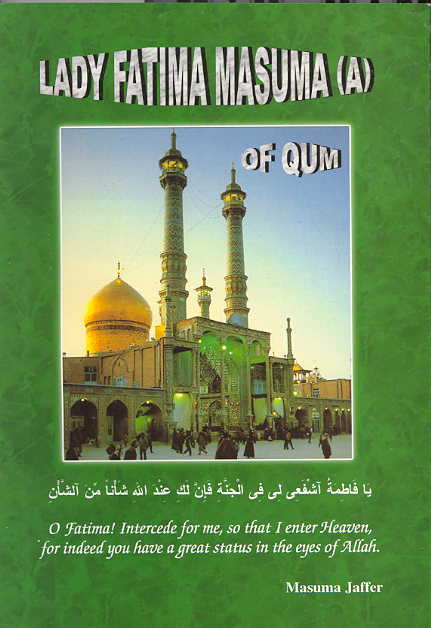 Lady Fatima Masuma A.S. Of Qum