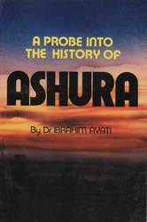 A Probe Into History Of Ashura