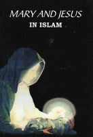 Mary And Jesus In Islam