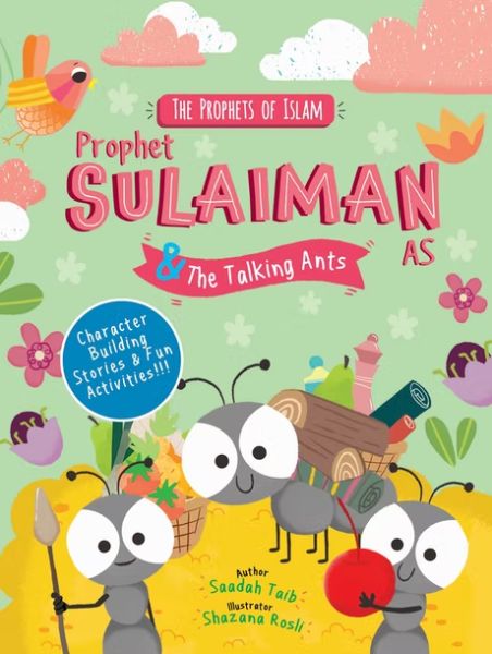 Prophet Sulaiman and The Talking Ants