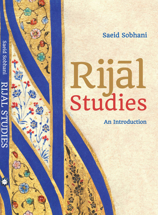 Rijal Studies- An Introduction