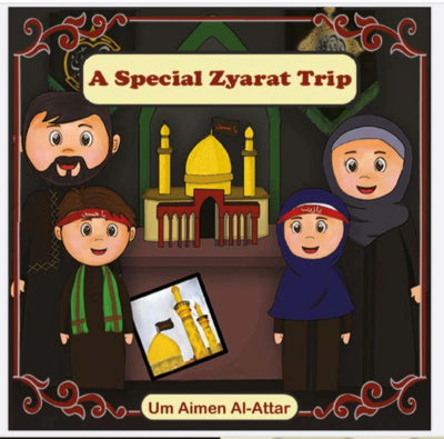 A Special Ziyarat Trip