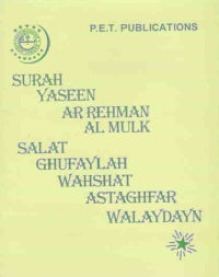 Surah Yaseen, Ar Rehman, Mulk, Salat Ghufalah, Wahshat, Astaghfar, Walaydayn