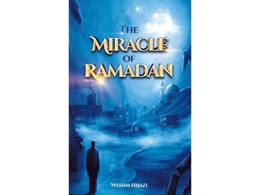 The Miracle of Ramadan