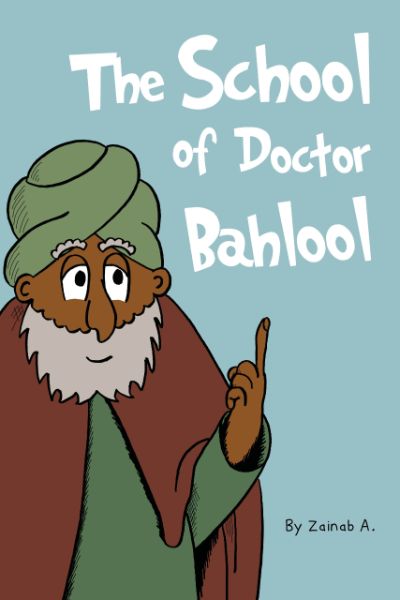 The School of Doctor Bahlool