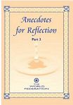 Anecdotes For Reflection: Part 3