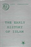 The Early History Of Islam