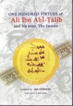 One Hundred Virtues Of Ali Bin Abi Talib A.S. And His Sons